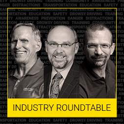 DROWSY DRIVING & SAFETY: AN INDUSTRY ROUNDTABLE