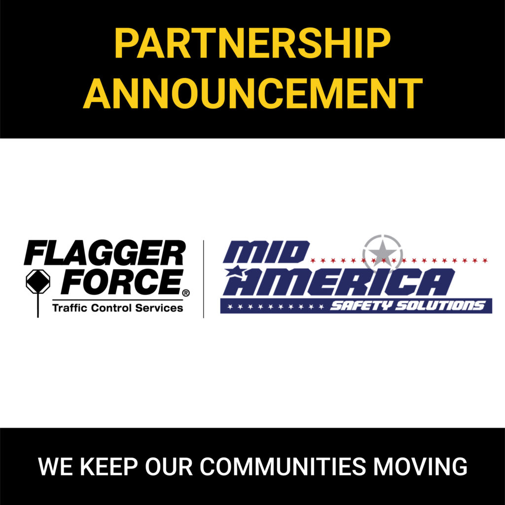 Flagger Force Expands Operations in Indiana Through the Acquisition of MidAmerica Safety Solutions