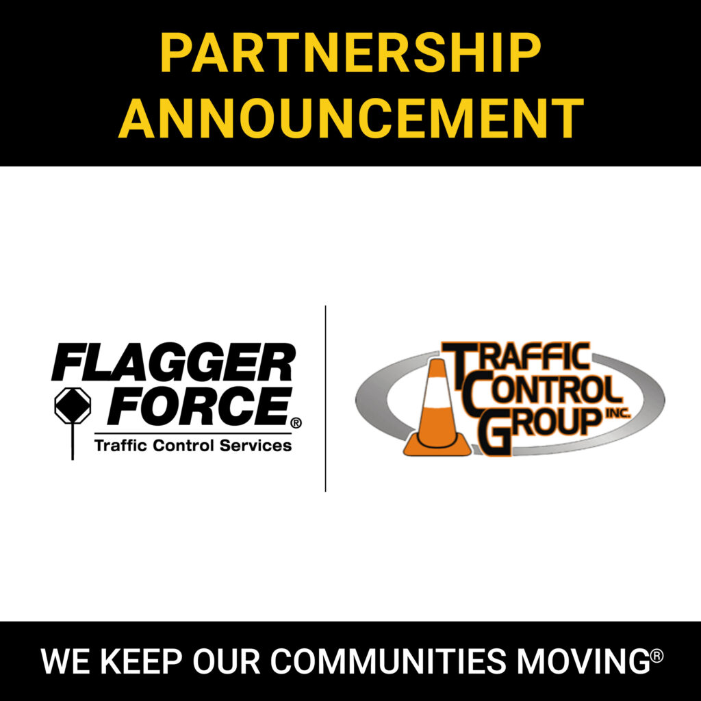 Flagger Force Expands Nashville Presence with Acquisition of  Traffic Control Group