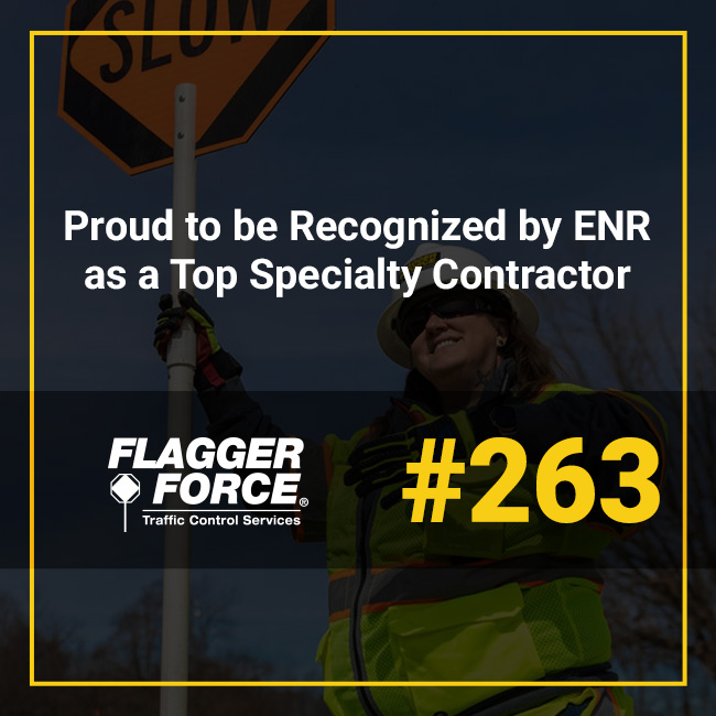 Flagger Force Recognized as a 2026 ENR Top 600 Specialty Contractor